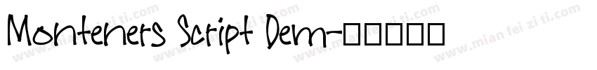 Monteners Script Dem字体转换